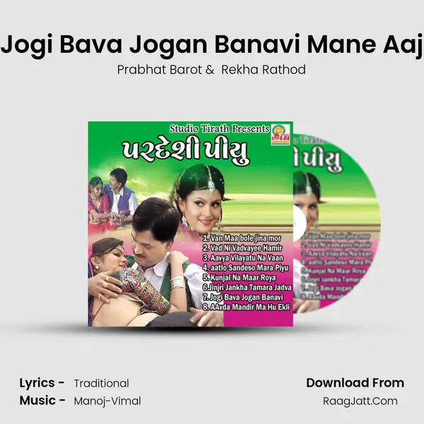 Jogi Bava Jogan Banavi Mane Aaj Cover