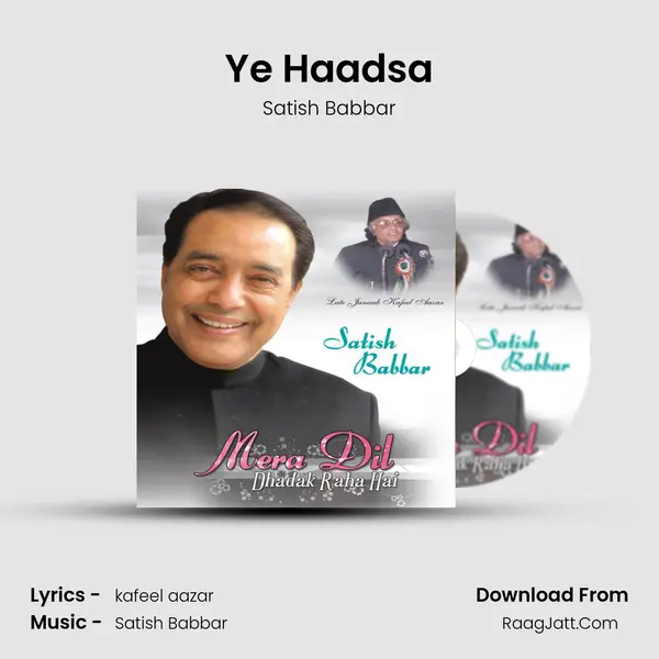 Ye Haadsa mp3 song