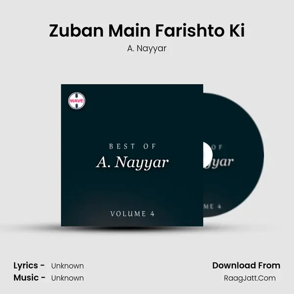 Zuban Main Farishto Ki MP3 Song by A. Nayyar Cover