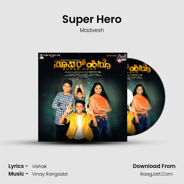 Super Hero MP3 Song by Madvesh Cover