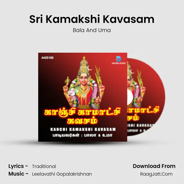 Sri Kamakshi Kavasam MP3 Song by Bala And Uma Cover