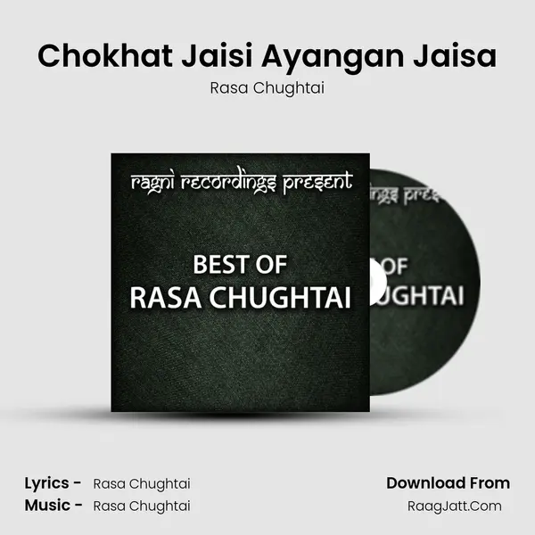 Chokhat Jaisi Ayangan Jaisa MP3 Song by Rasa Chughtai Cover