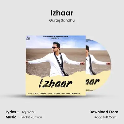 Izhaar MP3 Song by Gurtej Sandhu Cover