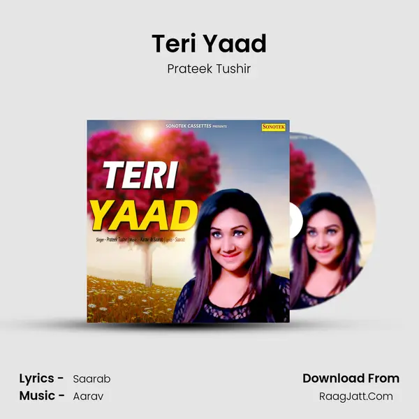 Teri Yaad MP3 Song by Prateek Tushir Cover