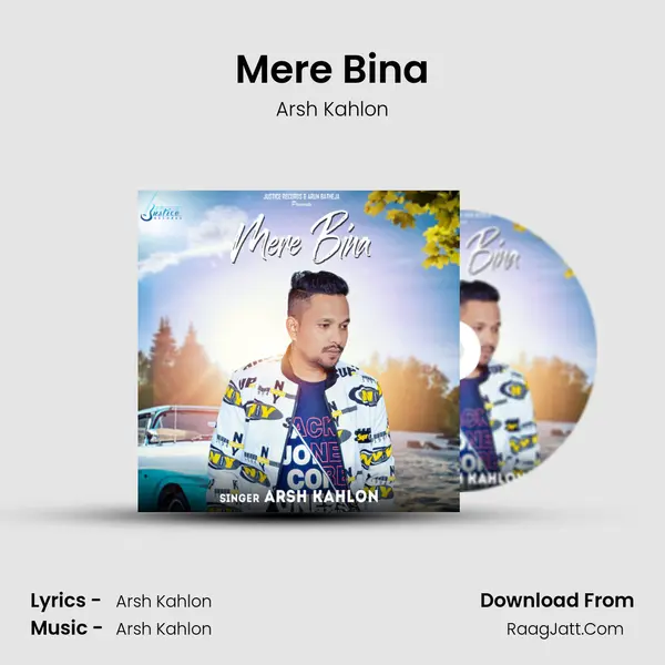 Mere Bina - Arsh Kahlon