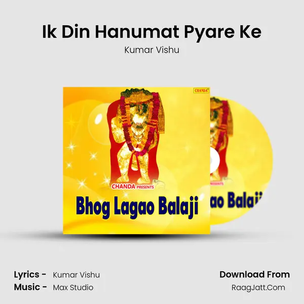 Ik Din Hanumat Pyare Ke MP3 Song by Kumar Vishu Cover
