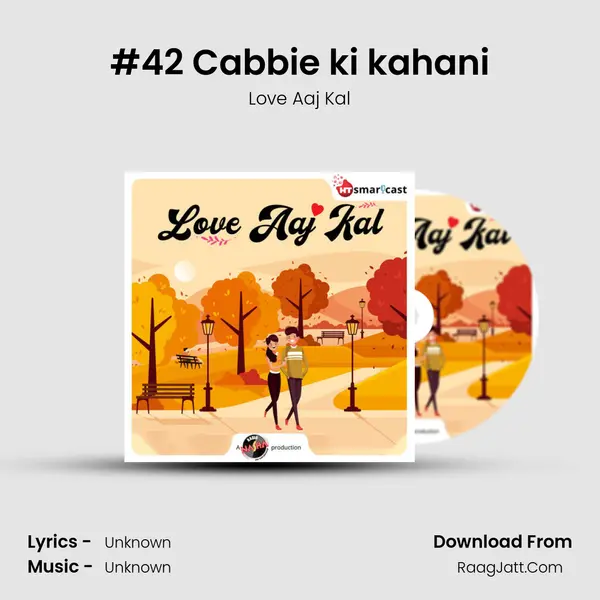 #42 Cabbie ki kahani mp3 song