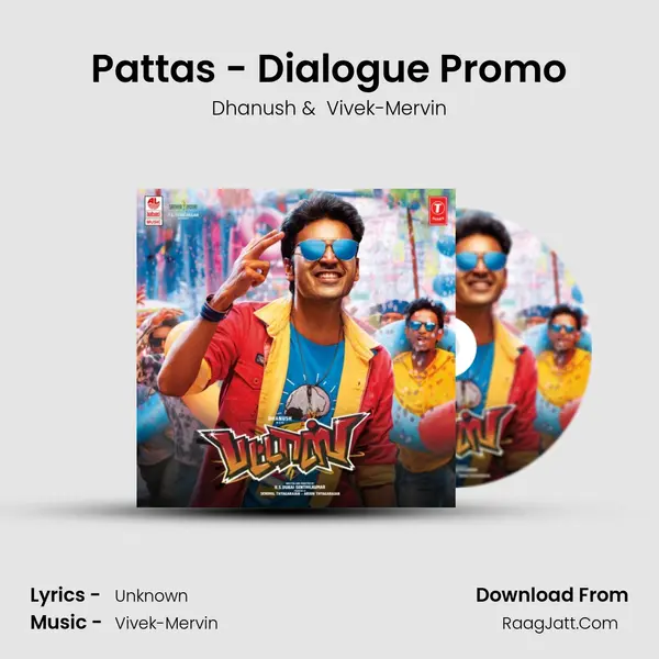 Pattas - Dialogue Promo MP3 Song by Dhanush Cover