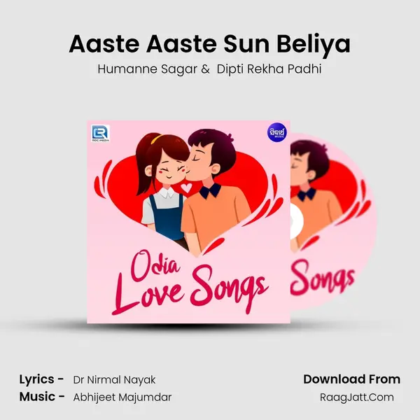 Aaste Aaste Sun Beliya MP3 Song by Humanne Sagar Cover