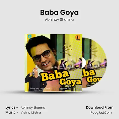 Baba Goya - Abhinay Sharma