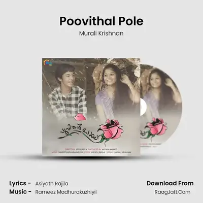 Poovithal Pole MP3 Song by Murali Krishnan Cover