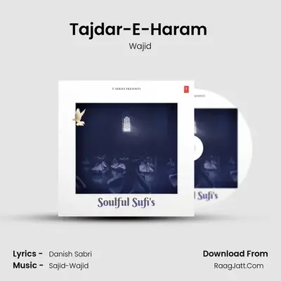 Tajdar-E-Haram (From 