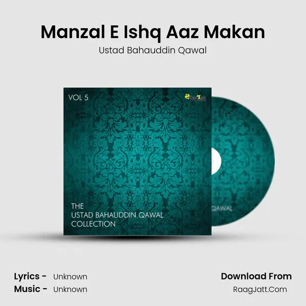 Manzal E Ishq Aaz Makan mp3 song