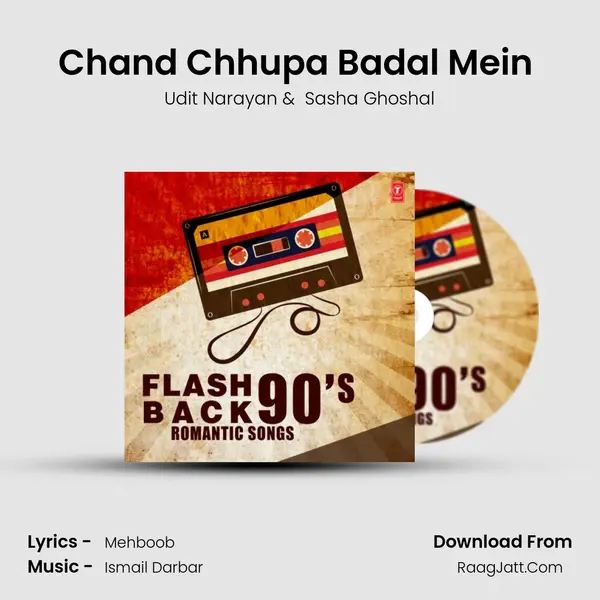 Chand Chhupa Badal Mein (From 