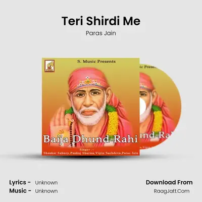 Teri Shirdi Me MP3 Song by Paras Jain Cover