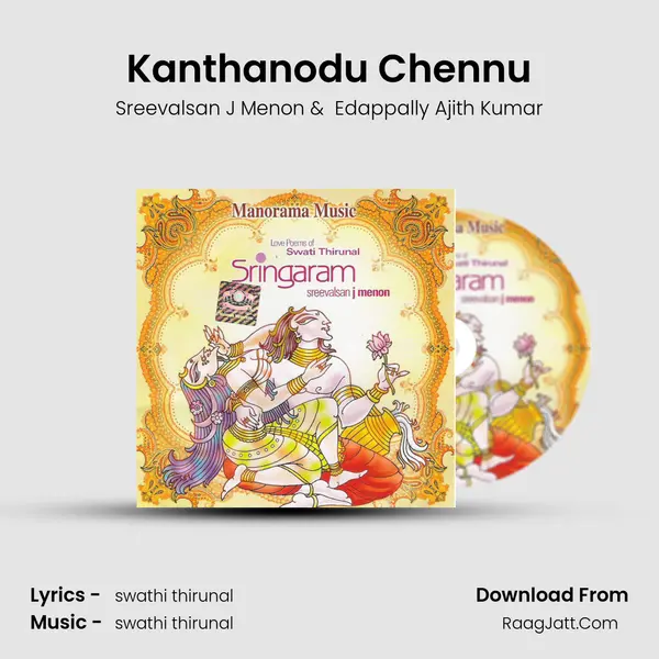 Kanthanodu Chennu MP3 Song by Sreevalsan J Menon Cover