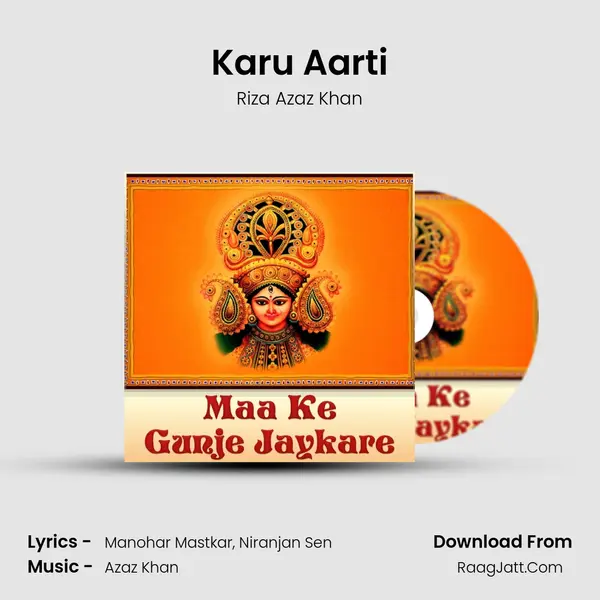 Karu Aarti MP3 Song by Riza Azaz Khan Cover