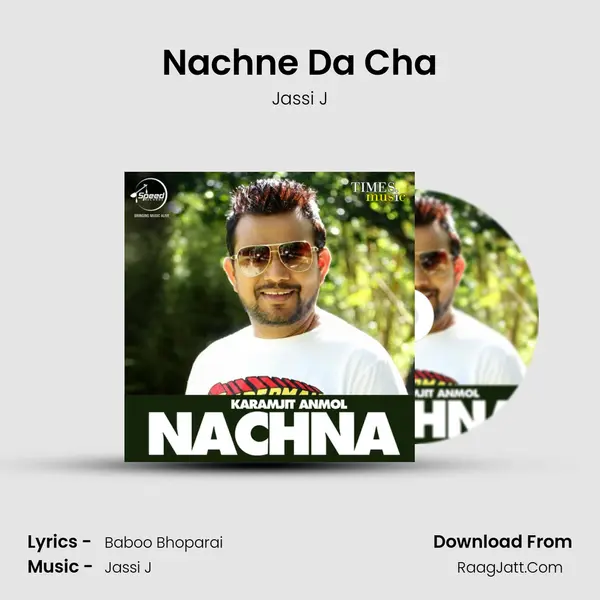 Nachne Da Cha MP3 Song by Jassi J Cover