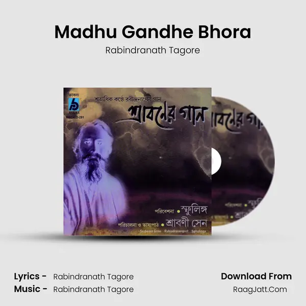 Madhu Gandhe Bhora MP3 Song by Rabindranath Tagore Cover