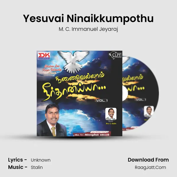 Yesuvai Ninaikkumpothu MP3 Song by M. C. Immanuel Jeyaraj Cover