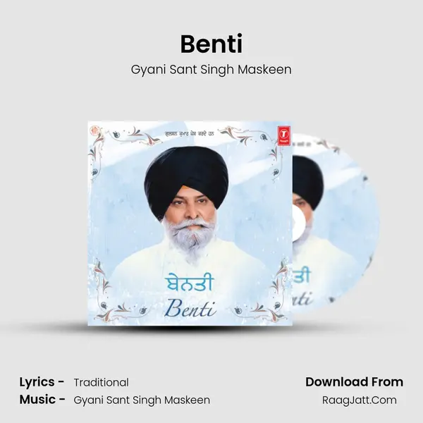 Benti - Gyani Sant Singh Maskeen