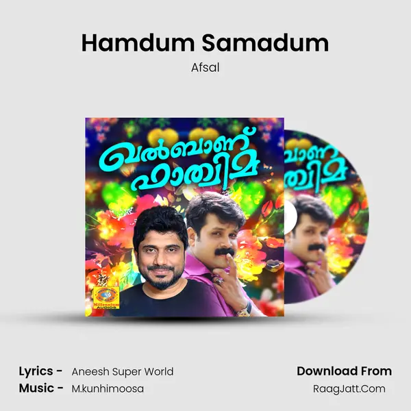 Hamdum Samadum MP3 Song by Afsal Cover
