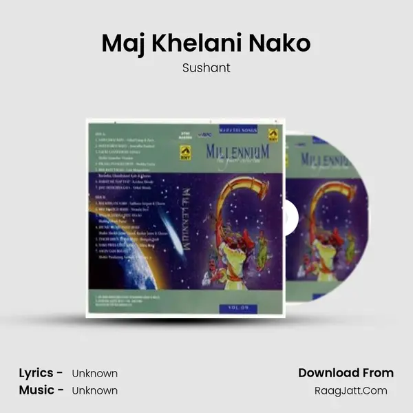 Maj Khelani Nako MP3 Song by Sushant Cover