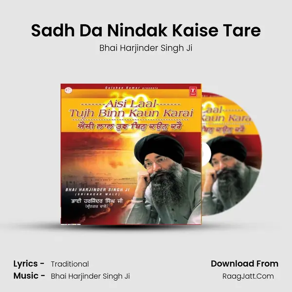 Sadh Da Nindak Kaise Tare MP3 Song by Bhai Harjinder Singh Ji Cover
