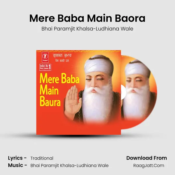 Mere Baba Main Baora MP3 Song by Bhai Paramjit Khalsa-Ludhiana Wale Cover