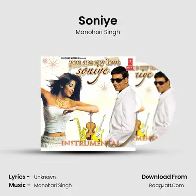 Soniye MP3 Song by Manohari Singh Cover