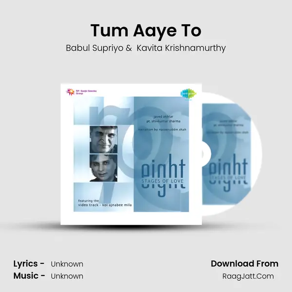 Tum Aaye To MP3 Song by Babul Supriyo Cover