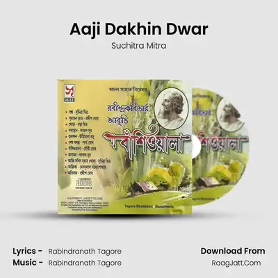 Aaji Dakhin Dwar MP3 Song by Suchitra Mitra Cover