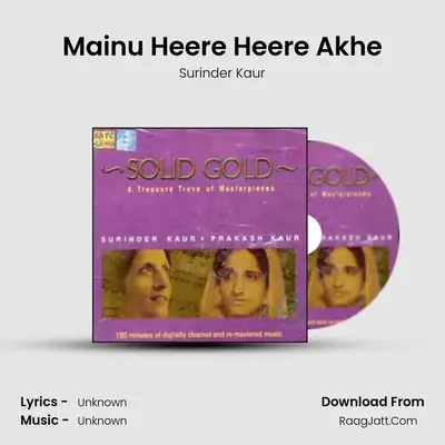 Mainu Heere Heere Akhe MP3 Song by Surinder Kaur Cover