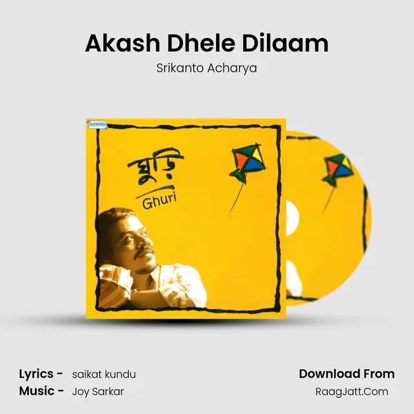 Akash Dhele Dilaam MP3 Song by Srikanto Acharya Cover
