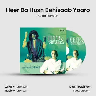 Heer Da Husn Behisaab Yaaro MP3 Song by Abida Parveen Cover