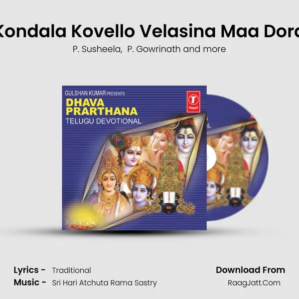 Kondala Kovello Velasina Maa Dora mp3 song