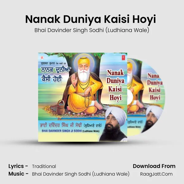 Nanak Duniya Kaisi Hoyi (Vyakhya Sahit) MP3 Song by Bhai Davinder Singh Sodhi (Ludhiana Wale) Cover