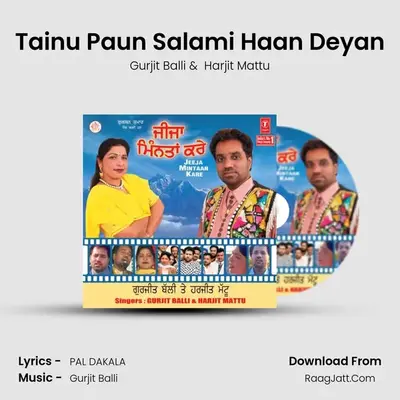 Tainu Paun Salami Haan Deyan MP3 Song by Gurjit Balli Cover