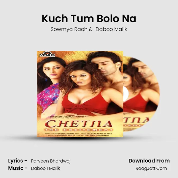 Kuch Tum Bolo Na MP3 Song by Sowmya Raoh Cover