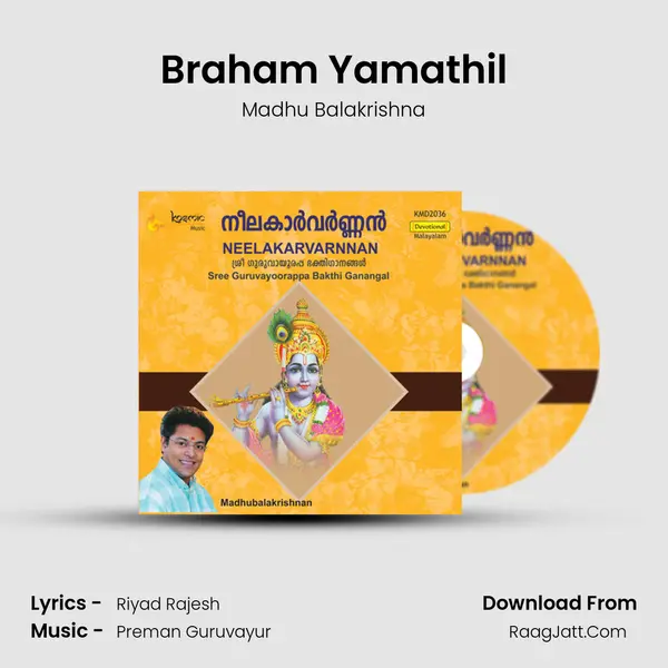 Braham Yamathil MP3 Song by Madhu Balakrishna Cover