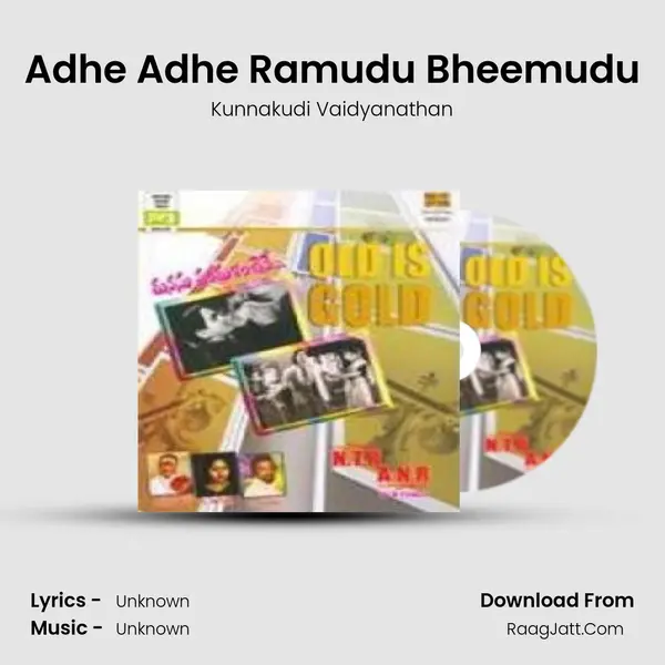 Adhe Adhe Ramudu Bheemudu MP3 Song by Kunnakudi Vaidyanathan Cover
