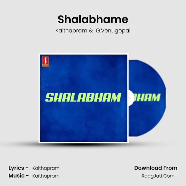 Shalabhame MP3 Song by Kaithapram Cover