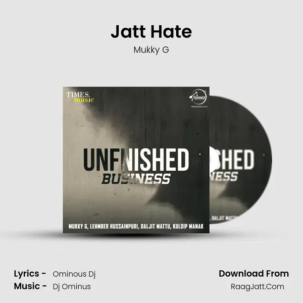 Jatt Hate MP3 Song by Mukky G Cover