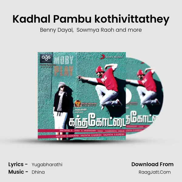 Kadhal Pambu kothivittathey mp3 song
