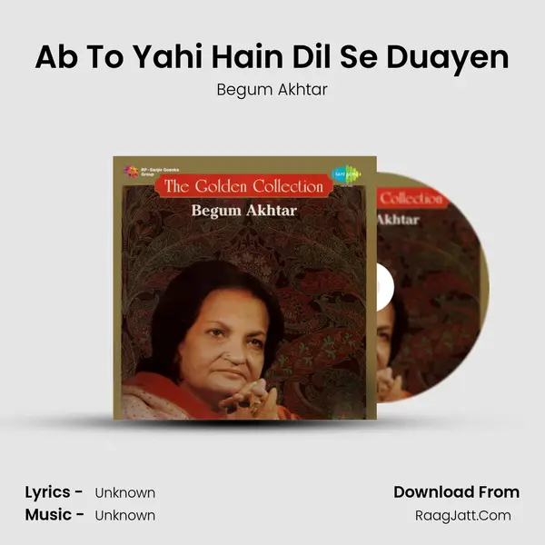 Ab To Yahi Hain Dil Se Duayen MP3 Song by Begum Akhtar Cover