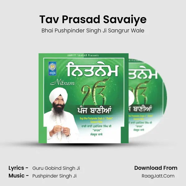 Tav Prasad Savaiye MP3 Song by Bhai Pushpinder Singh Ji Sangrur Wale Cover