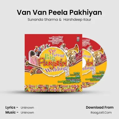 Van Van Peela Pakhiyan MP3 Song by Sunanda Sharma Cover