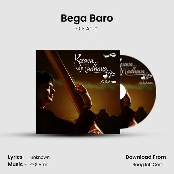 Bega Baro MP3 Song by O S Arun Cover