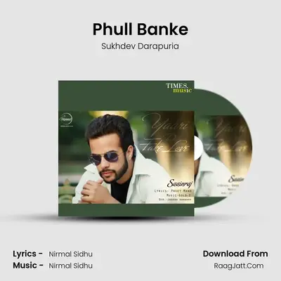 Phull Banke mp3 song