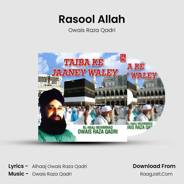 Rasool Allah MP3 Song by Owais Raza Qadri Cover